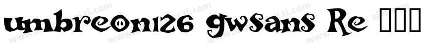 umbreon126_gwsans Re字体转换
